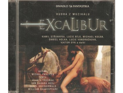 CD EXCALIBUR - muzikál