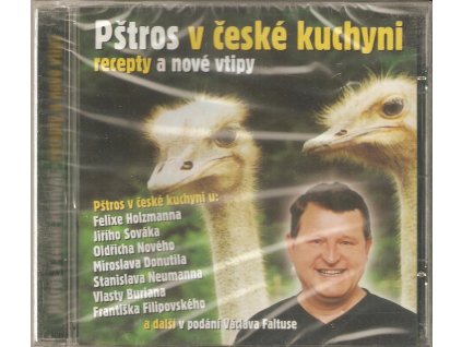 CD VÁCLAV FALTUS - Pštros v kuchyni - recepty a nové vtipy