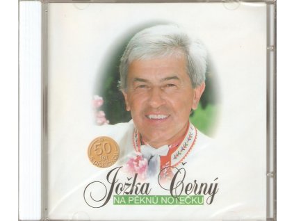 CD Jožka Černý - Na pěknů notečku