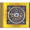 CD ZNAMENÍ ZVĚROKRUHU - RELAXAČNÍ HUDBA Robert Jíša