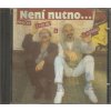 CD Jaroslav Uhlíř, Zdeněk Svěrák -  Není nutno...
