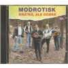CD MODROTISK - KRÁTKÁ, ALE DOBRÁ