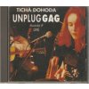 CD TICHÁ DOHODA - UNPLUG GAG - Akustické LP LIVE