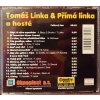 CD TOMÁŠ LINKA & PŘÍMÁ LINKA A HOSTÉ