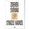 Kniha - Zdeněk Svěrák - STRÁŽCE NÁDRŽE nová