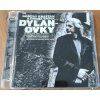 CD Robert Křesťan & Druhá Tráva – Dylanovky (2007, Universal Music)  Robert Křesťan & Druhá Tráva – Dylanovky, Universal Music 2007, české verze písní Boba Dylana, folk a bluegrass, 11 skladeb.