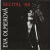 CD Eva Olmerová - Recitál ´68