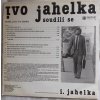 LP JAHELKA IVO - SOUDILI SE