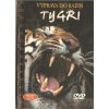 DVD Výprava do bažin - TYGŘI