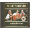 CD ZLATÍ VORAŘI - Voraři šumaři