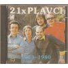 CD Plavci - 21x PLAVCI 1973 - 1980