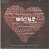 CD Srdci blíž - Dodo Doležal, Lešek Semelka, Pavlíček, Střihavka, Basiková, Kratochvílová, Čok a jiní