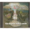 CD ŠLAPETO/Patrola - Mým domovem ztichlá je putyka