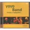 CD YOYO BAND - TROCHA Z NEJLEPŠÍHO A JEŠTĚ NĚCO - CD ALBUM 2004