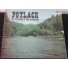 LP Potlach v Údolí Slunce