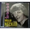 CD VÁCLAV NECKÁŘ - ŠA LA LA LA LI