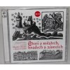 2CD Čtení o městech, hradech a zámcích čte Miroslav Táborský