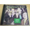 CD Irish Drinking Songs (The Clancy Brothers and The Dubliners - Whiskey In The Jar, Beer Beer Beer...)