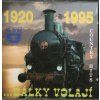 CD Dálky volají – 1920–1955 Country Hits (1993, GZ)