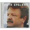 CD Petr Spálený - Bylo fajn - 20 originálních hitů 1969 - 2008