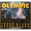 5 CD Olympic - Věčně mladý  ( 2005 )