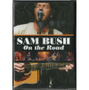 DVD Sam Bush – On the Road – Sugar Hill Records (2007)  Živý koncert moderního bluegrassu