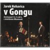 CD+DVD Jarek Nohavica - V GONGU