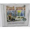 CD Píseň severu – 12 trampských písní (1995, Multisonic)  12 trampských písní o Kanadě, Aljašce a severu – Multisonic 1995