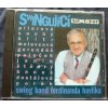 CD SWINGUJÍCÍ SEMAFOR - HAVLÍK, SUCHÝ, ŠLITR, MOLAVCOVÁ, PILAROVÁ, atd..