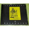 CD Znouzectnost – Odrhovačky & Baladajky (1997)