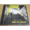 CD SLÁVEK JANOUŠEK  - Kdo to zavinil (Bonton 1996)