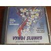 CD Vyndi slunko – Písničky z děravé kapsy (FT Records, 1996)