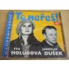 CD EVA HOLUBOVÁ - JAROSLAV DUŠEK  - To neřeš ! (Supraphon 2003)