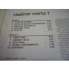 LP Vladimír Merta 1 – Panton (1969)  Debutní album českého písničkáře z roku 1969