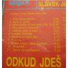 CD SLÁVEK JANOUŠEK - ODKUD JDEŠ A KAM