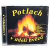 CD  Potlach v údolí hvězd