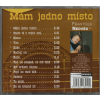 CD František Nedvěd ml. – Mám jedno místo – Areca Multimedia (2004)  České folk, country a trampské písničky