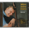 CD František Nedvěd ml. – Mám jedno místo – Areca Multimedia (2004)  České folk, country a trampské písničky