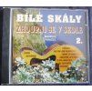 CD Bílé Skály – Zhoupni se v sedle (1999)