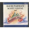 CD David Parmley , Scott Vestal and Continental Divide