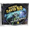 2CD Michal David – 50 Mejdan Roku (O2 Arena Live)