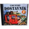 CD COUNTRY DOSTAVNÍK - KTO, Zelenáči, Rangers, Tučný...