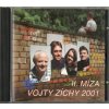 CD Vojta Zícha - II. míza Vojty Zíchy 2001