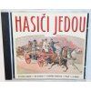 CD Hasiči jedou! – Nejznámější hasičské písničky a šlágry