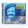 CD Petr Spálený - Až mě andělé