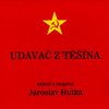 CD single Jaroslav Hutka - Udavač z Těšína (2007)