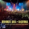 CD Divokej Bill - Lucerna   (Monitor  2004)