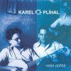 CD Karel Plíhal – Nebe počká (Monitor-EMI, 2004)