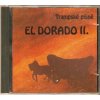 CD El Dorado II. - Trampské písně