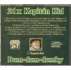 CD 21x Kapitán Kid - Dum-dum-dumky